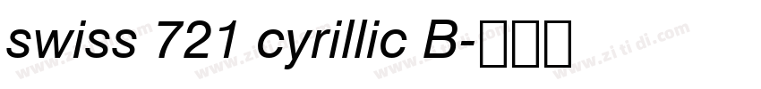 swiss 721 cyrillic B字体转换